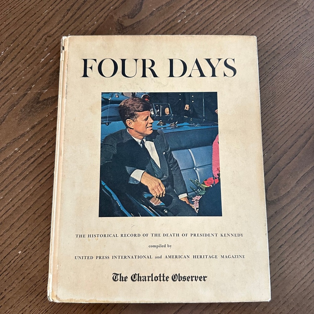 Four Days The Death of President Kennedy 1964 JFK Assassination Book Hardcover